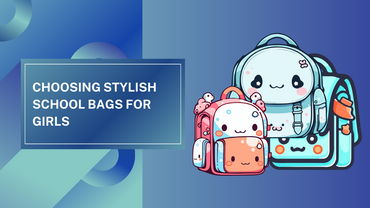 choosing-stylish-school-bags-for-girls
