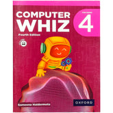 Computer Whiz 4 Fourth Edition Oxford - Saleemi Book Depot