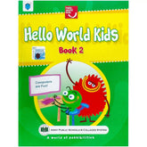 Hello World Kids Book 2 APS - Saleemi Book Depot