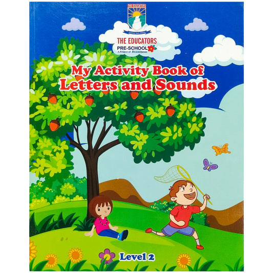 My Activity Book of Letters and Sounds The Educators - Saleemi Book Depot