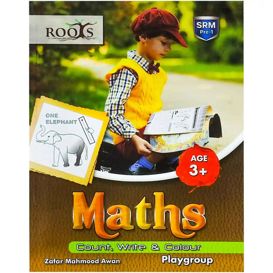 Roots Math Playgroup Workbook Age 3+ SRM Pre 1 - Saleemi Book Depot