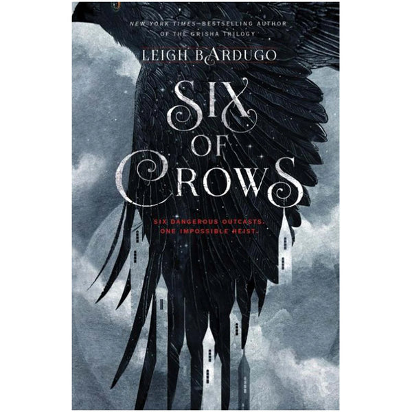 Six Of Crows By Leigh Bardugo