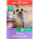 Where Animals Live Level 3 LadyBird - Saleemi Book Depot