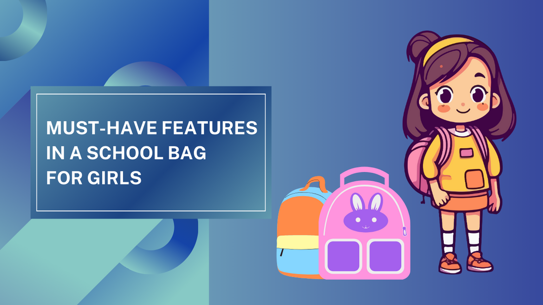 5 Must-Have Features in a School Bag for Girls: Practical and Stylish Picks - Saleemi Book Depot