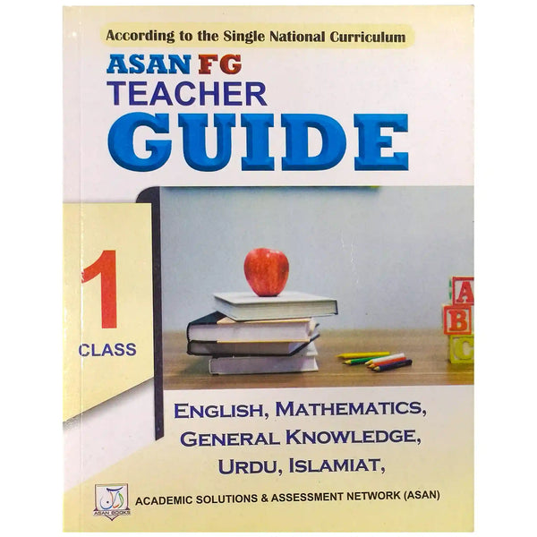 Asan FG Teacher Guide Class 1