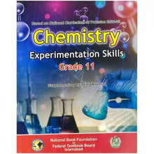 Chemistry 11 With Experimentation Skills NBF FG - Saleemi Book Depot 
