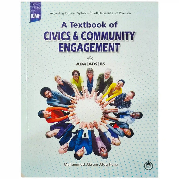 Civics & Community Engagement For ADA ADS BS By Akram Afaq Rana - Saleemi Book Depot 