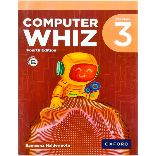 Computer Whiz 3 Fourth Edition Oxford - Saleemi Book Depot 
