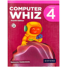 Computer Whiz 4 Fourth Edition Oxford - Saleemi Book Depot 