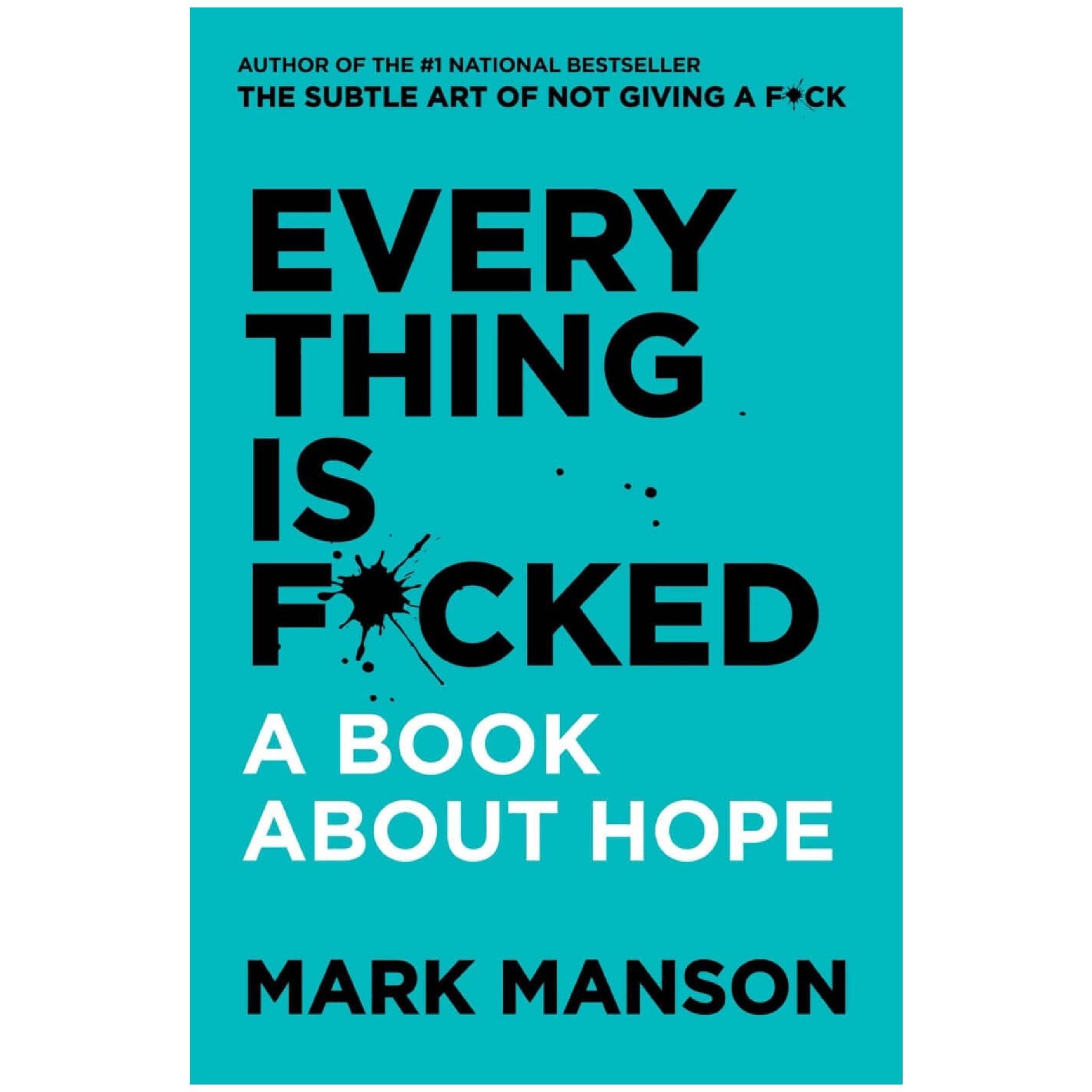 Every Thing Is Fucked By Mark Manson - Saleemi Book Depot in pakistan