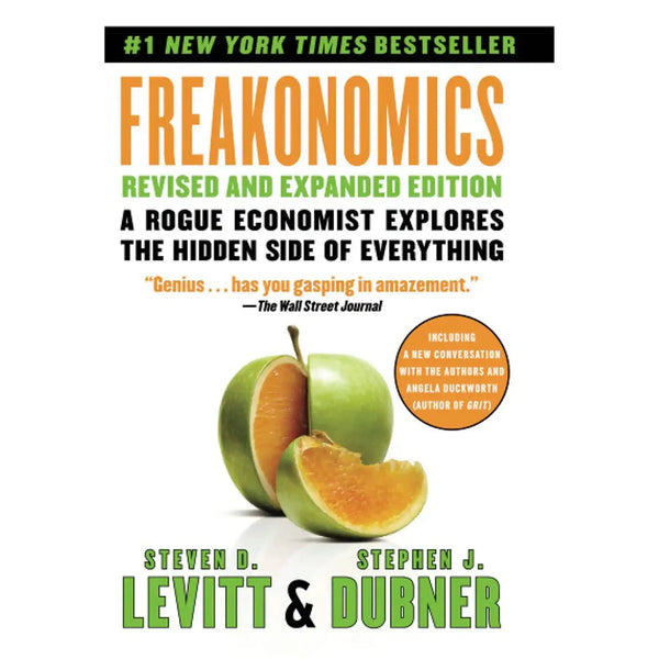 Freakonomics by Steven D. Levitt
