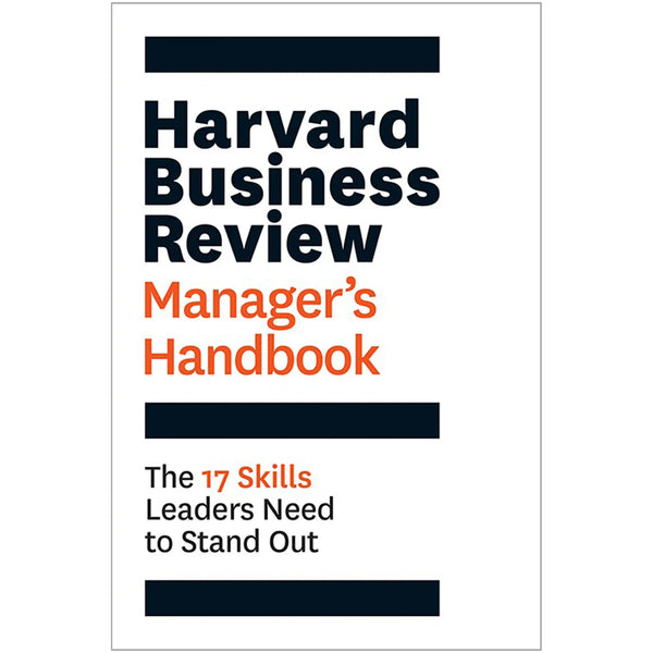 Harvard Business Review Managers Handbook