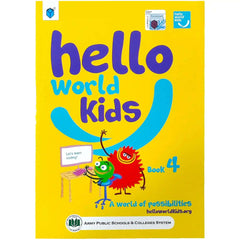 Hello World Kids Book 4 APS - Saleemi Book Depot 