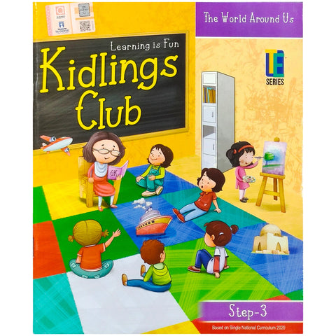 Kidlings Club The World Around Us Step 3 - Saleemi Book Depot 