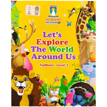Let's Explore The World Around Us Textbook Level 2 The Educators - Saleemi Book Depot 