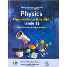 Physics 12 With Experimentation Skills NBF Federal - Saleemi Book Depot 