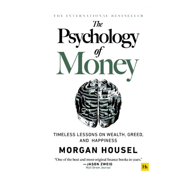 Psychology Of Money By Morgan Housel