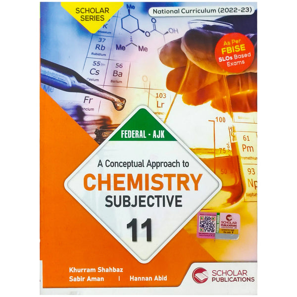 Scholar Chemistry 11 Subjective Federal - Saleemi Book Depot 