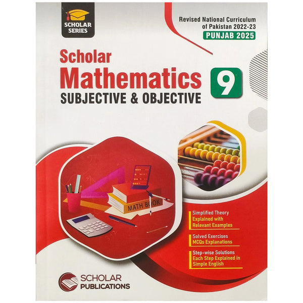 Scholar Mathematics Subjective & Objective Class 9 - Saleemi Book Depot 