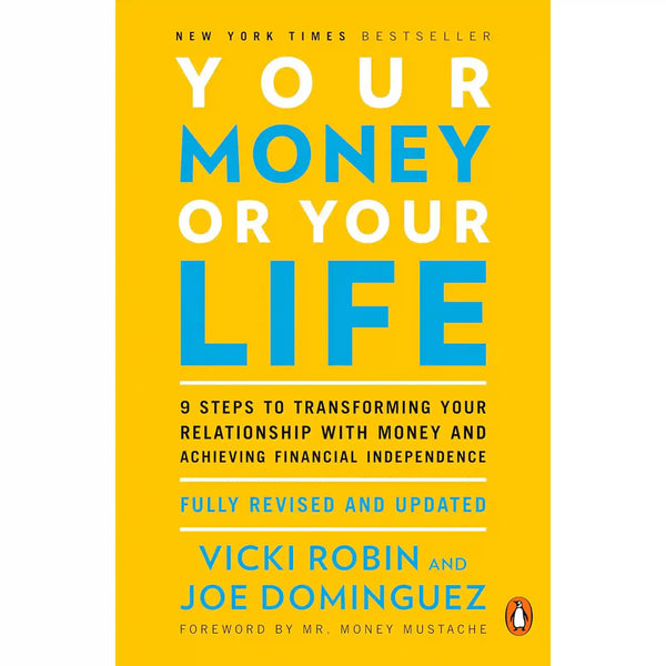 Your Money Or Your Life