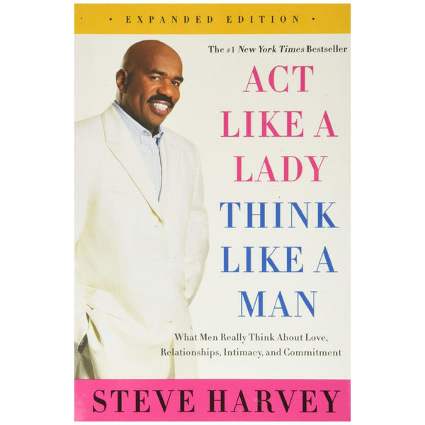 Act Like A Lady Think Like A Man By Steve Harvey - Saleemi Book Depot