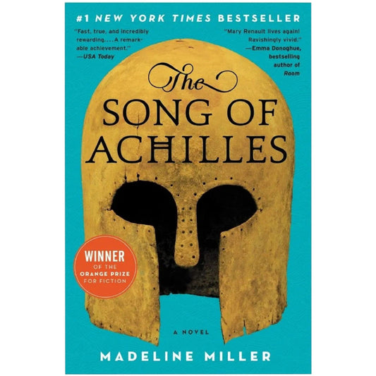 Song Of Achilles By Madeline Miller