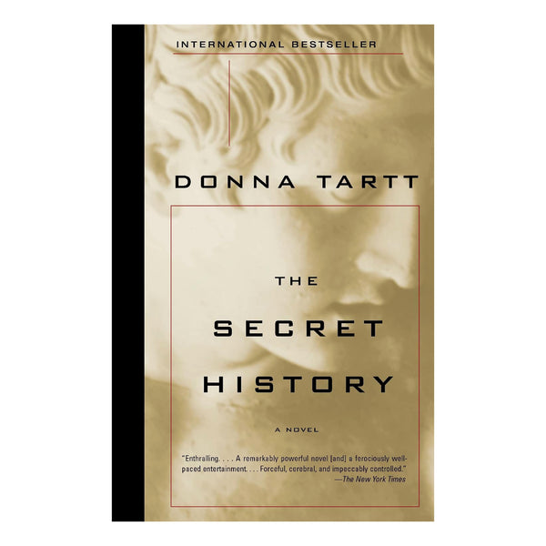 The Secret History A Donna Tartt